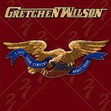 Gretchen Wilson - One of the Boys