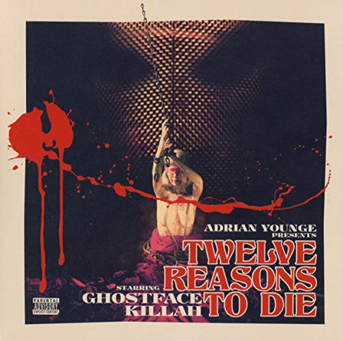 Ghostface Killah & Young , Adrian - Twelve Reasons to die (Deluxe Edition)