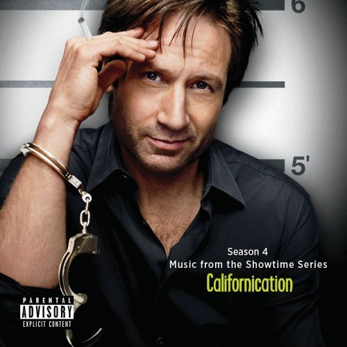 Original TV Soundtrack - Music from the Showtime Series Californication - Season 4