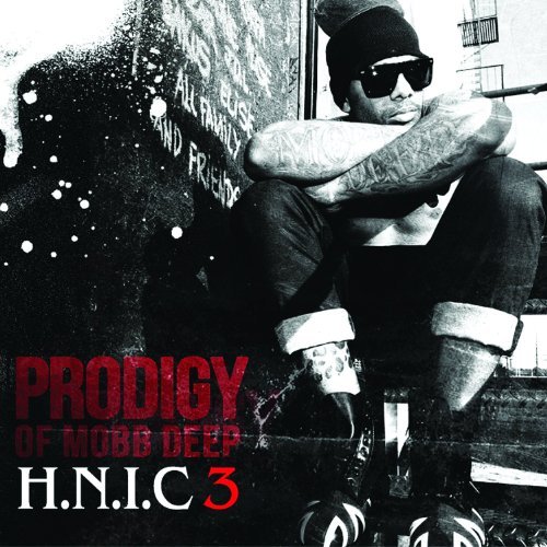 Prodigy of Mobb - H.N.I.C.3 [Special]