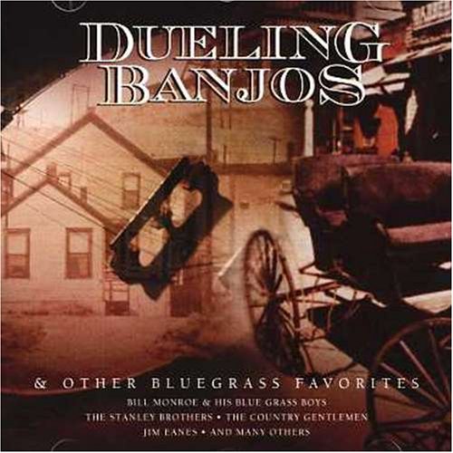 Various - Dueling Banjos & Other Bluegrass Fa