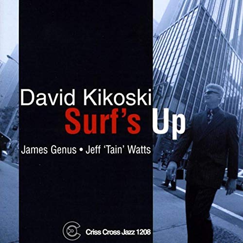 Kikosi , David Trio - Surf's Up (With Genus & Watts)