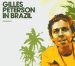 Peterson , Gilles - Gilles Peterson In Brazil