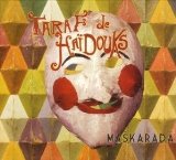 Taraf De Haidouks - Maskarada