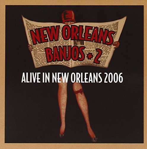 New Orleans Banjos 2 - Alive in New Orleans 2006