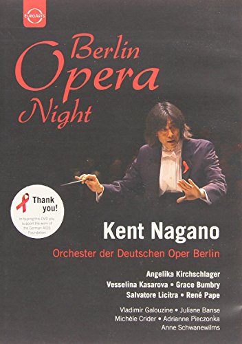 Nagano , Kent & Orchester der Deutschen Oper Berlin - Berlin Opera Night - Kent Nagano