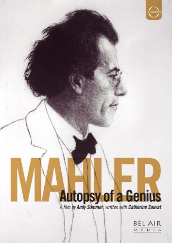 DVD - Mahler - Autopsy of a Genius