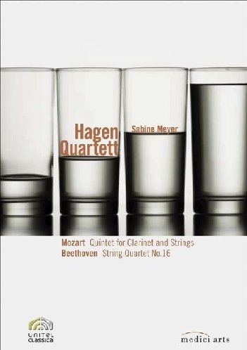 Meyer , Sabine & Hagen Quartett - Hagen Quartet/Sabine Meyer - Mozart: Quintet for Clarinet and Strings/Beethoven: String Quartet No. 16