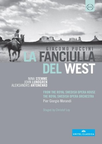 - PUCCINI: La Fanciulla del West (Royal Swedish Opera House, 2012)