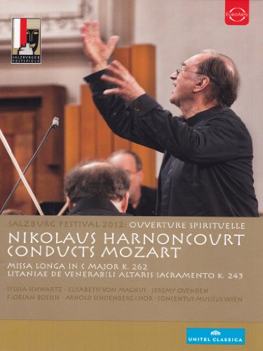 Harnoncourt , Nikolaus - Conducts Mozart (Salzburg Festival 2012: Overture Spirituelle)