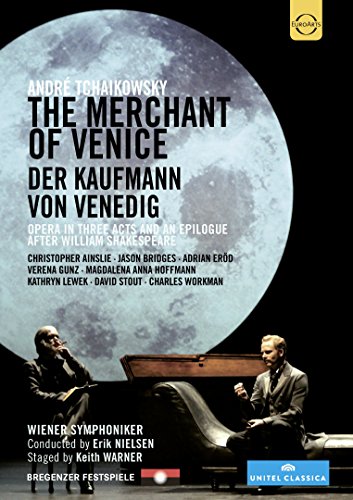 Tchaikowsky , Andre - The Merchant Of Venice / Der Kaufmann von Venedig (Ainsle, Bridges, Eröd, Gunz, Hofmann, Lewek, Stout, Workman, Nielsen)