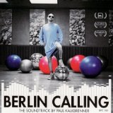 Kalkbrenner , Paul - Berlin Calling (Deluxe Edition)