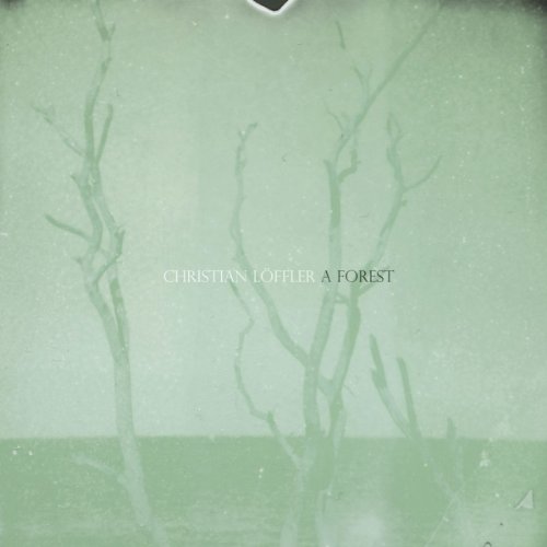 Christian Löffler - A Forest
