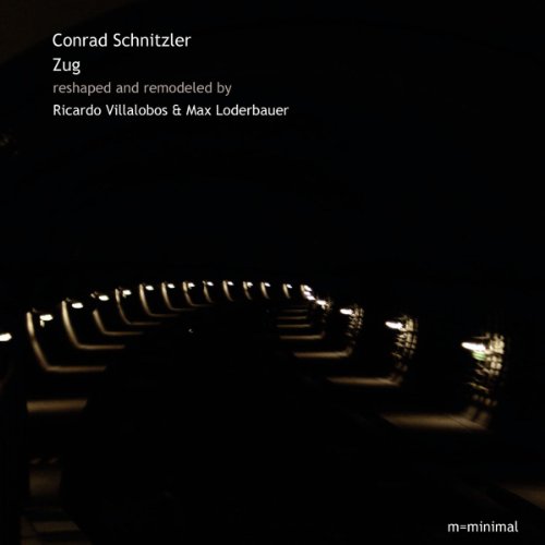 Schnitzler , Conrad - Zug - Reshaped and Remodeled by Villalobos, Ricardo & Loderbauer , Max