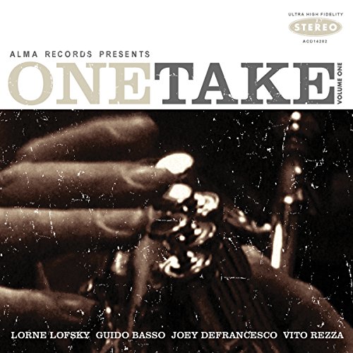 Lofsky / Basso / Defrancesco / Rezza - One Take Vol.1