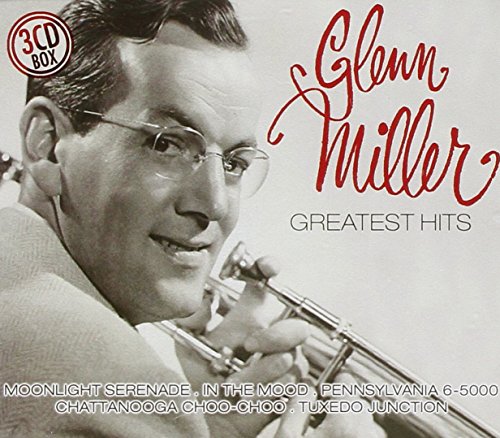 Glenn Miller - Greatest Hits