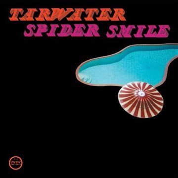 Tarwater - Spider smile