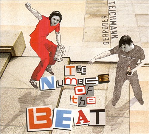 Gebrüder Teichmann - The Number Of The Beat