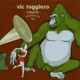 Vic Ruggiero - This