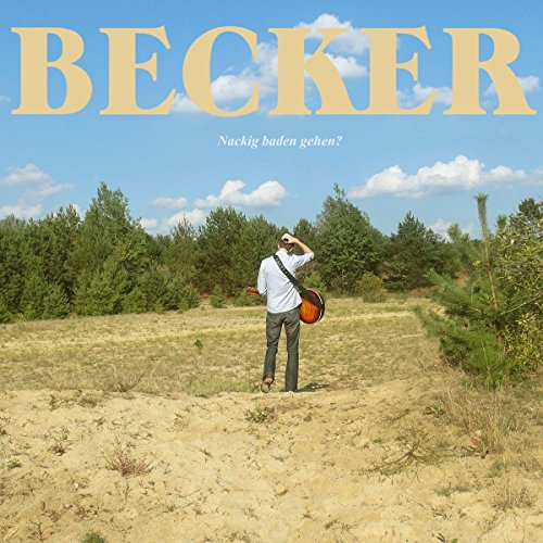 Becker - Nackig baden gehen?