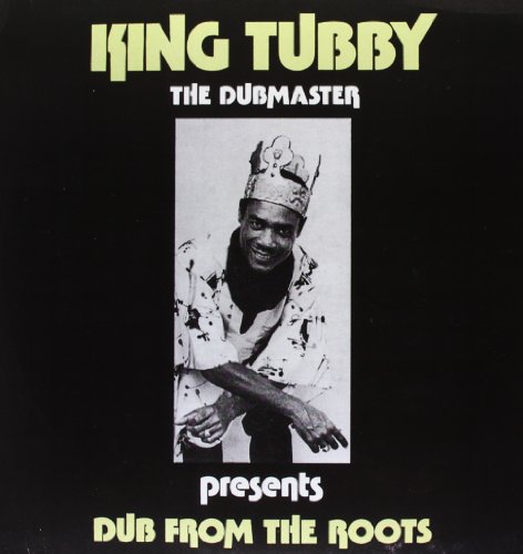 King Tubby - Dub from the Roots [Vinyl LP]