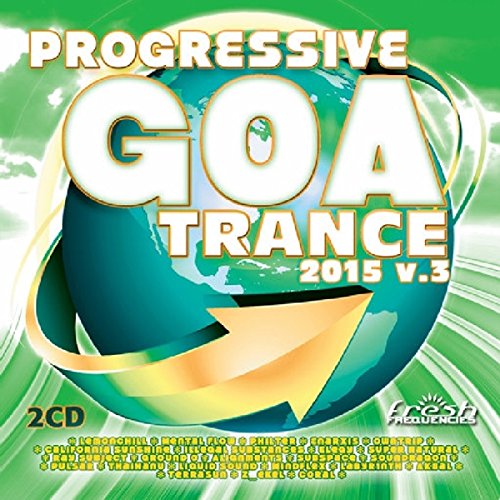 Sampler - Progressive Goa Trance 2015 Vol.3