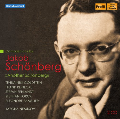 Nemtsov , Jascha - Compositions By Jakob Schönberg: 'Another Schönberg' (Nemtsov, Goldstein, Reinecke, Fehlandt, Forck, Pameijer)