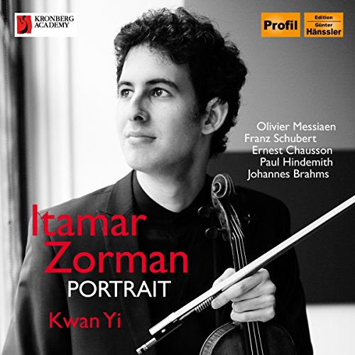 Zorman , Itamar & Yi , Kwan & Young Soloists Of Kronberg Academy - Itamar Zorman: Portrait - Works By Messiaen, Schubert, Chausson, Hindemith, Brahms (Yi)