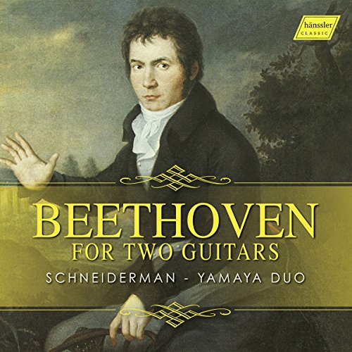 Schneiderman - Yamaya Duo - Beethoven For Two Guitars