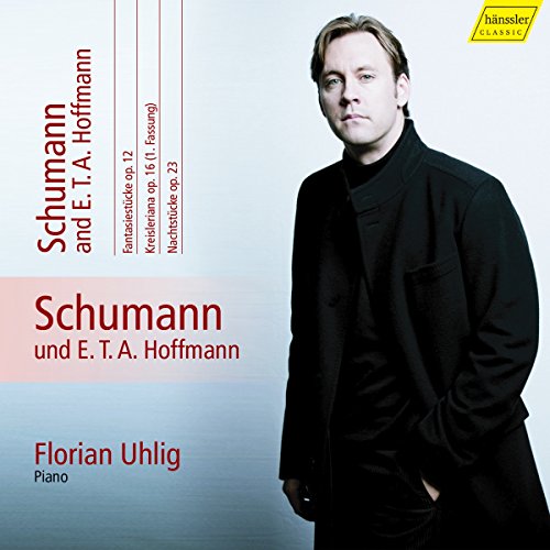 Uhlig , Florian - Schumann & E.T.A. Hoffmann: Piano