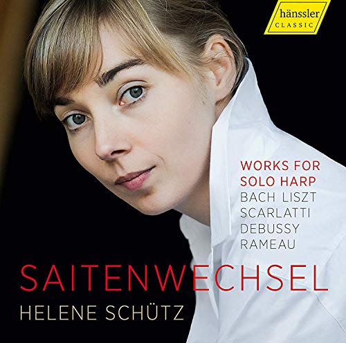 Schütz , Helene - Saitenwechsel-Works for Solo Harp