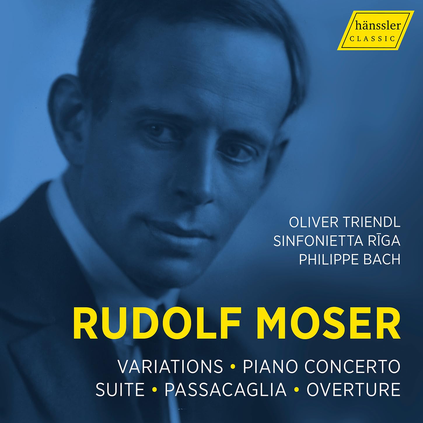 Moser , Rudolf - Variations / Piano Concerto / Suite / Passacaglia / Overture (Triendl, Sinfonietta Riga, Bach)
