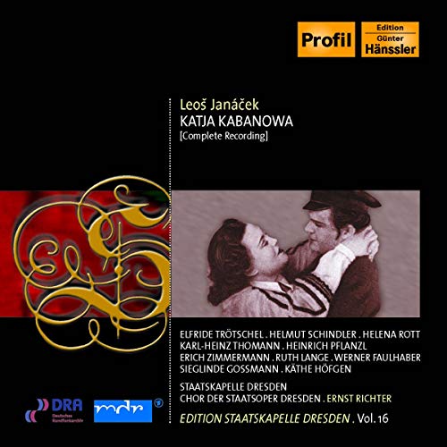 Janacek , Leos - Katja Kabanowa (GA) (Trötschel, Schindler, Rott, Thomann, Pflanzl, Zimmermann, usw.) (Edition Staatskapelle Dresden 16)