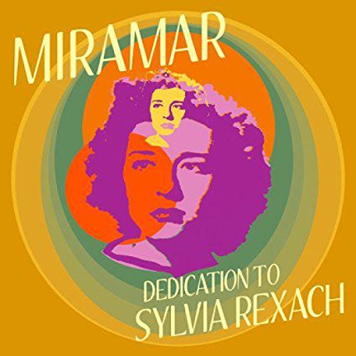 Miramar - Dedication To Sylvia Rexach