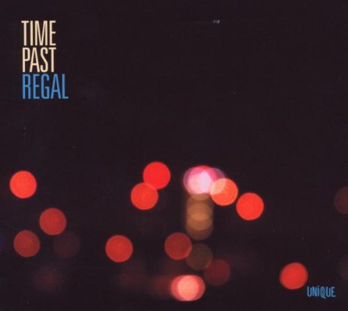 Regal - Time Past