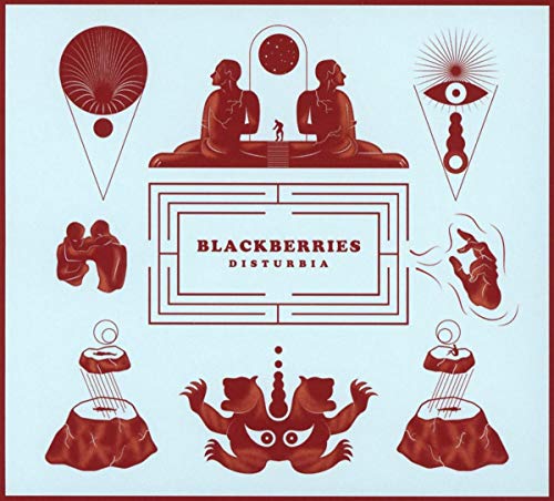 Blackberries - Disturbia