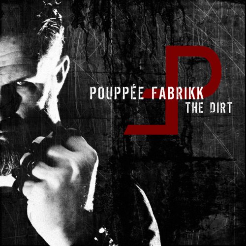 Poupee Fabrikk - The Dirt