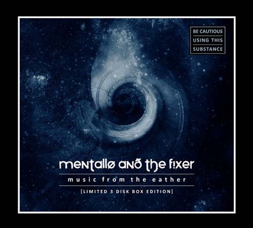 Mentallo & the Fixer - Music from the Eather (Limited Box)