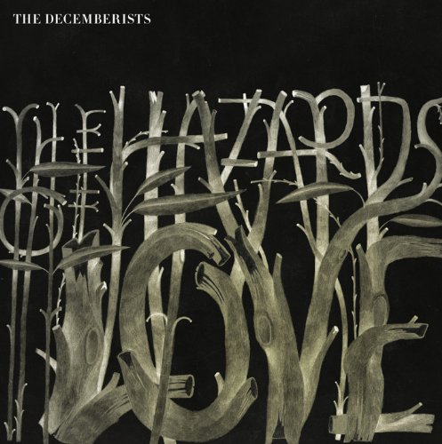 Decemberists , The - The Hazards of Love