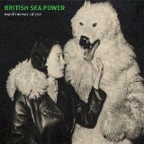 British Sea Power - Do You Like Rock Music?