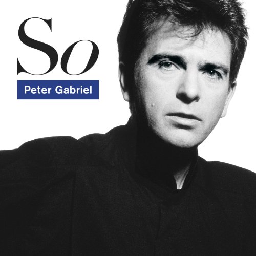 Gabriel , Peter - So (Remastered 2012)