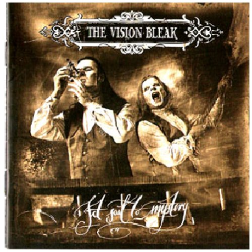 the Vision Bleak - Set Sail to Mystery