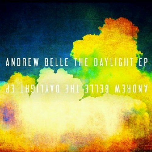 Andrew Belle - Daylight Ep