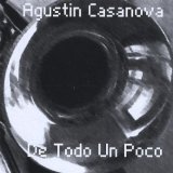 Casanova , Agustin - De Todo un Poco