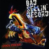 Bad Sellin' Record - Cock Rocks