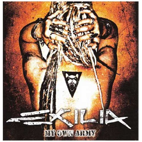 Exilia - My Own Army