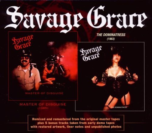 Savage Grace - Master Of Disguise / The Dominatress