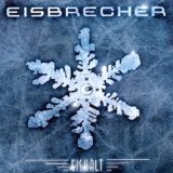 Eisbrecher - Schock (Limited DigiPak Edition)
