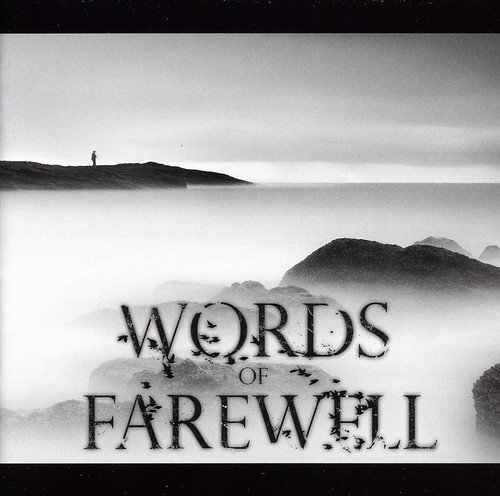 Words of Farewell - Immersion