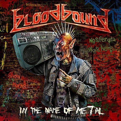 Bloodbound - In the Name of Metal (Ltd.Digipak)